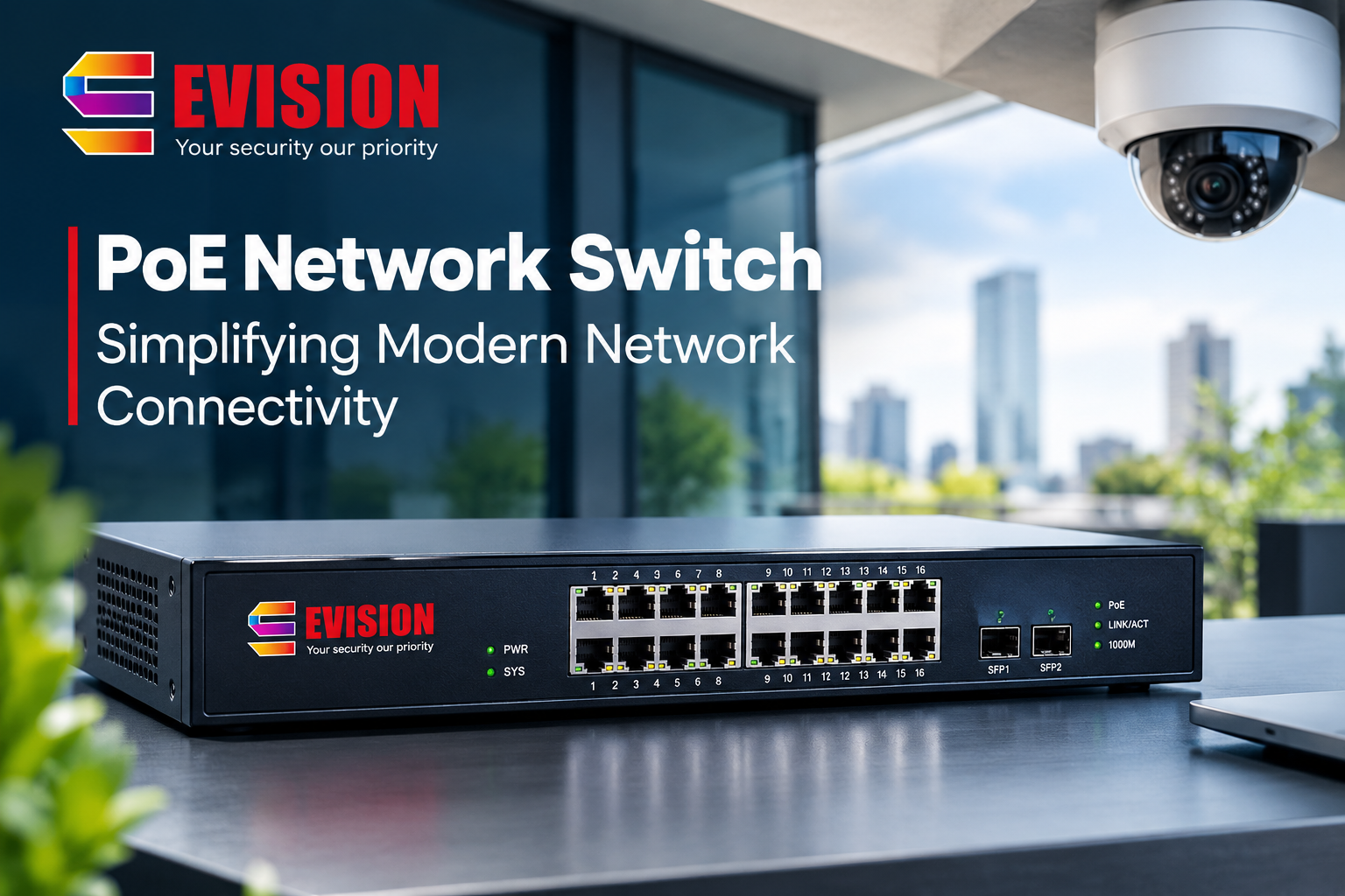PoE Network Switch - Simplifying Modern Network Connectivity